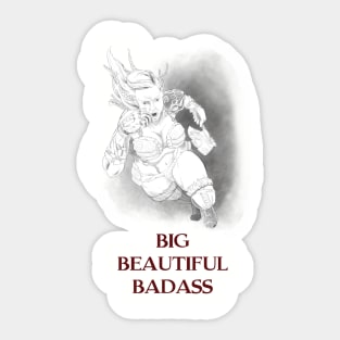 Sol - Big, Beautiful, Badass Sticker